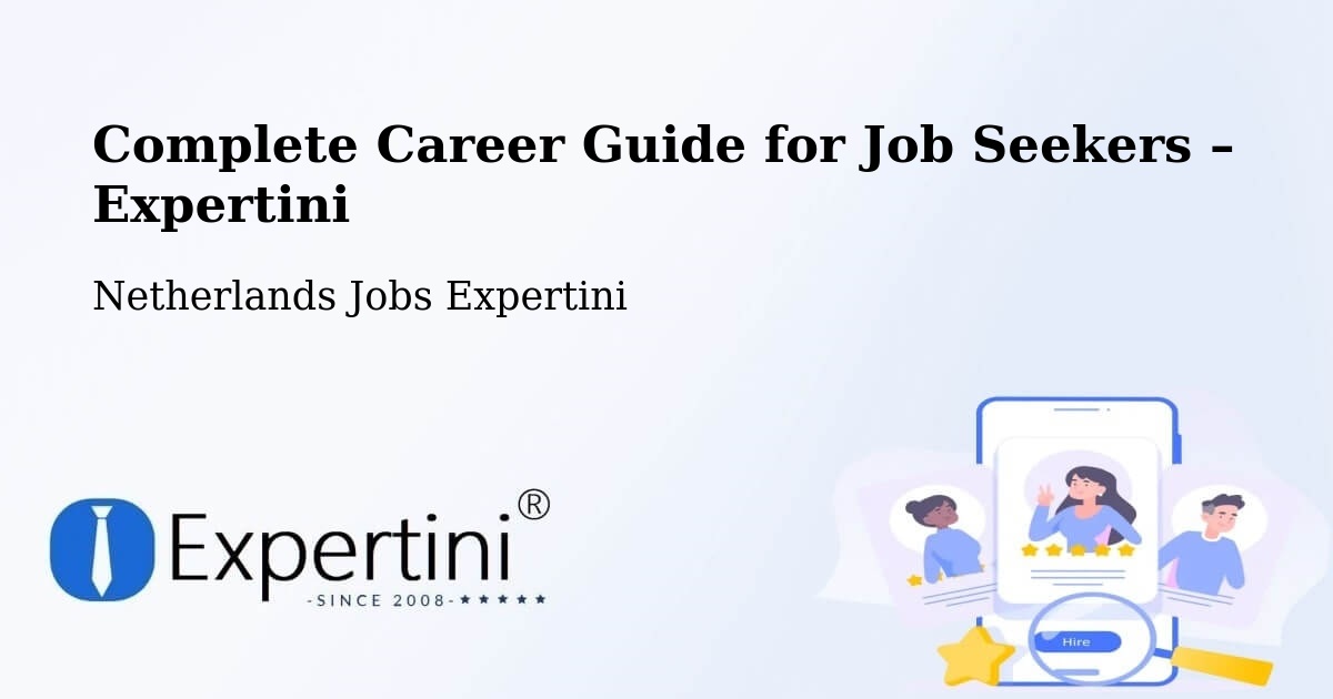 Career Guide for Job Seekers – Capelle West - Capelle West, Netherlands Jobs Expertini