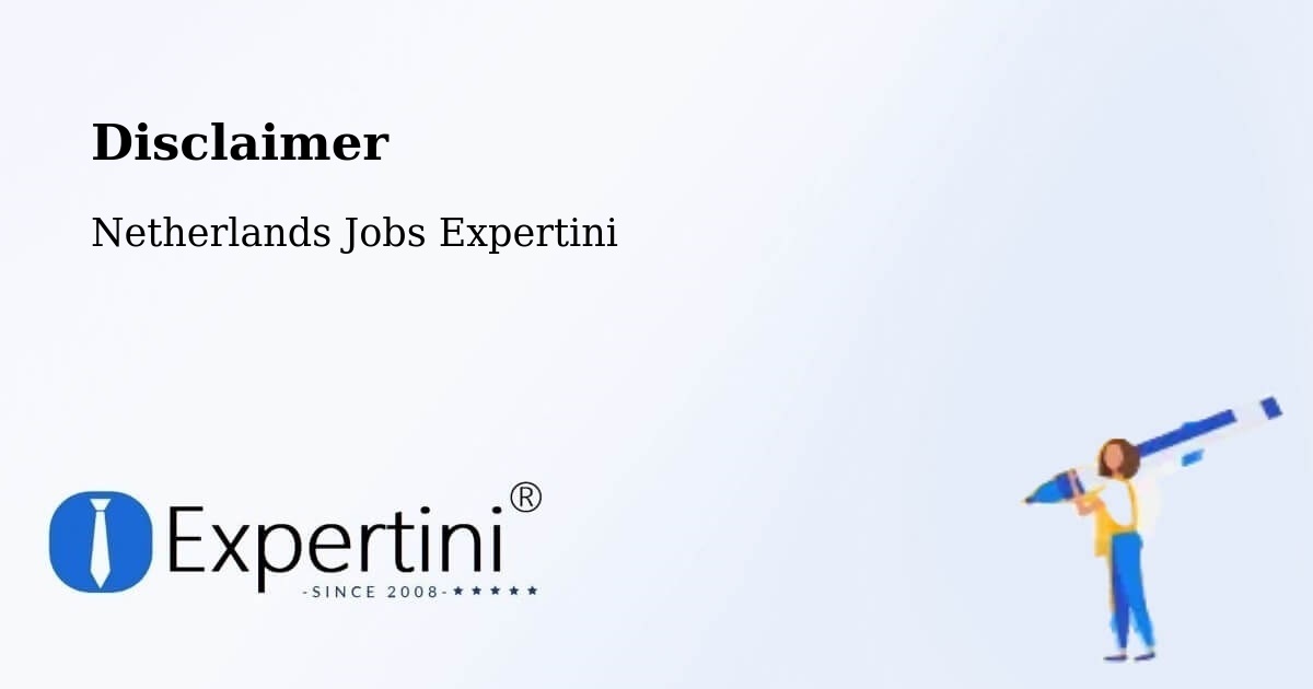 Disclaimer – Capelle West - Netherlands Jobs Expertini