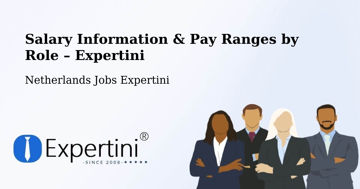 Salary Information & Pay Ranges – Capelle West - Capelle West, Netherlands Jobs Expertini